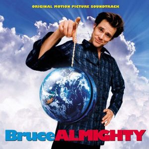 Bruce Almighty Movie Soundtrack (2003)