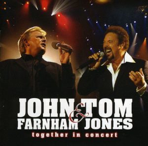 John Farnham & Tom Jones Together In Concert (2005)