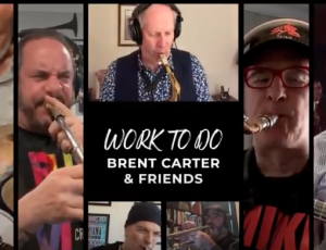 Work To Do (Brent Carter & Friends)